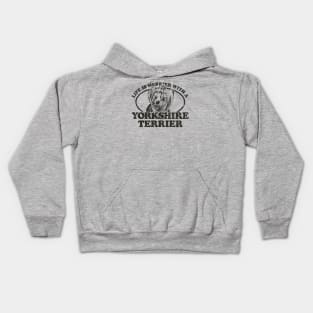 Life is Merrier With a Yorkshire Terrier 1982 Kids Hoodie